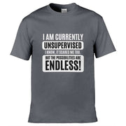 I am Currently Unsupervised T-Shirt Dark Grey / S