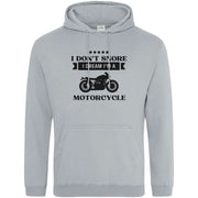 I Don’t Snore I Dream I'm A Motorcycle Hoodie Light Grey / S