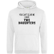 I have Two Daughters Hoodie White / S