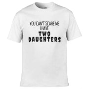 I have Two Daughters T-Shirt White / S
