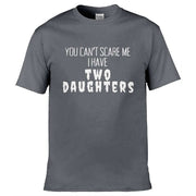 I have Two Daughters T-Shirt Dark Grey / S