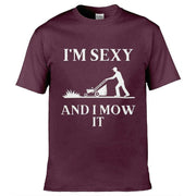 I'm Sexy and I Mow It T-Shirt Maroon / S