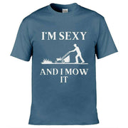 I'm Sexy and I Mow It T-Shirt Slate Blue / S
