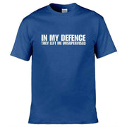 In My Defence They Left Me Unsupervised T-Shirt Royal Blue / S
