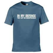 In My Defence They Left Me Unsupervised T-Shirt Slate Blue / S