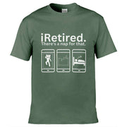 iRetired There's A Nap For That T-Shirt Olive Green / S