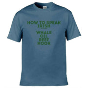 St. Patricks How To Speak Irish T-Shirt Slate Blue / S